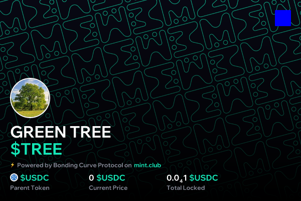$TREE - Bonding Curved ERC-20 | Mint Club
